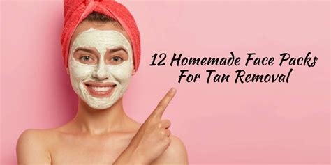 homemade tan removal face pack.